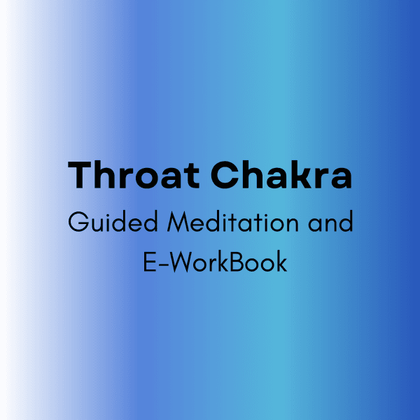 Throat Chakra Meditation and eWorkBook