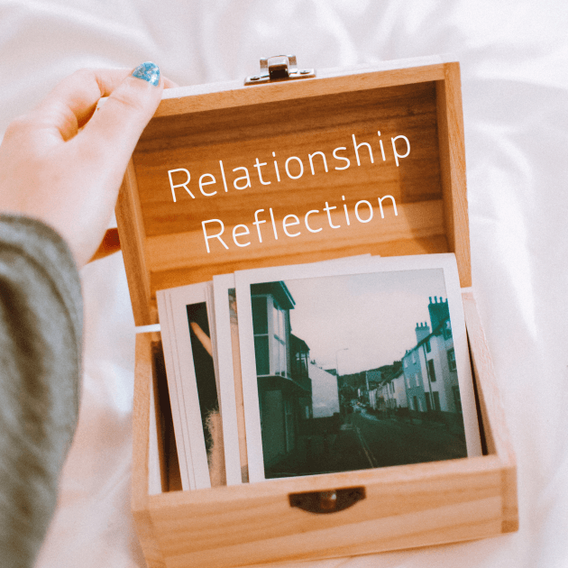 Relationship Reflection