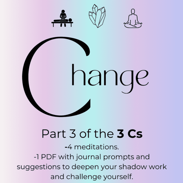 Change- The third cycle of the 3 Cs