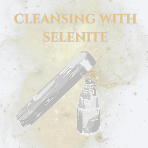 Cleansing with Selenite