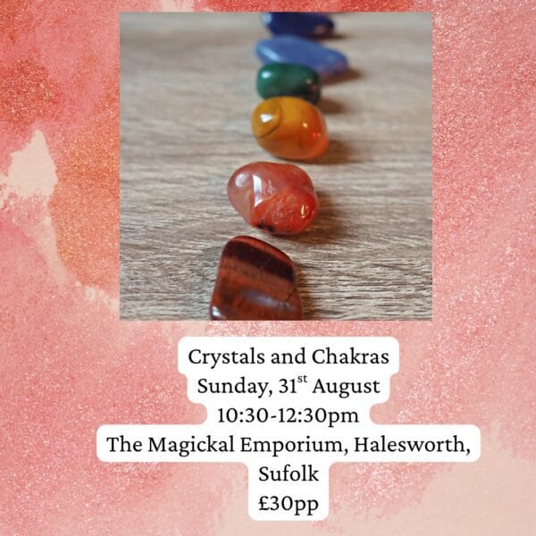 Crystals and Chakras: A Magickal Connection