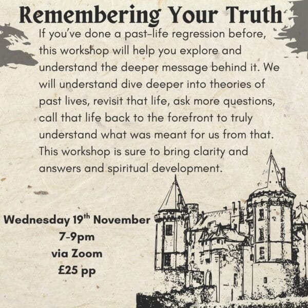 Remembering Your Truth
