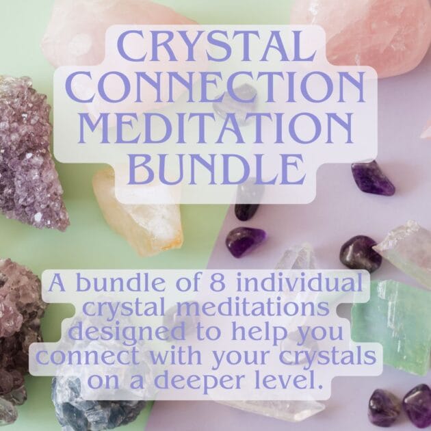 Crystal Connection: Guided Meditation Bundle